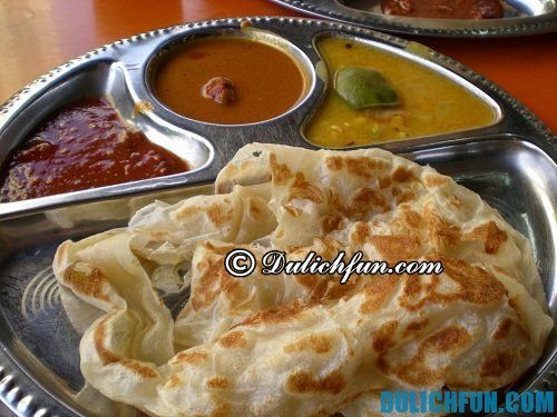 Roti Canai - Bánh mì dẹt ăn kèm cari